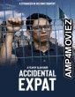 Accidental Expat (2025) HQ Telugu Dubbed Movie