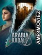 Arabia Kadali (2025) Season 1 Hindi Web Series